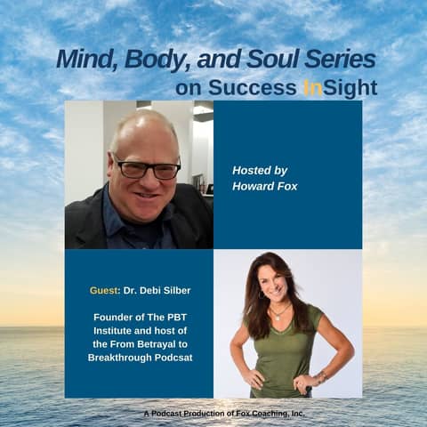Dr. Debi Silber, Founder of The PBT Institute and host of the From Betrayal to Breakthrough Podcast
