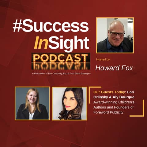 Lori Orlinsky & Aly Bourque, Award-winning Children's Authors and Founders of Foreword Publicity