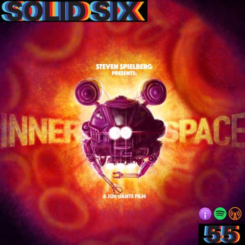 Episode 55: Innerspace