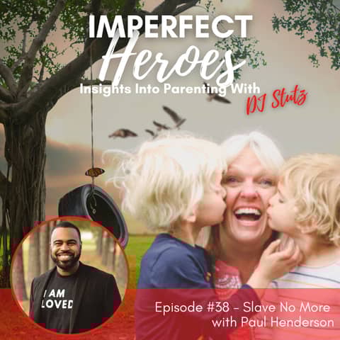 Episode 38: Slave No More with Paul Henderson
