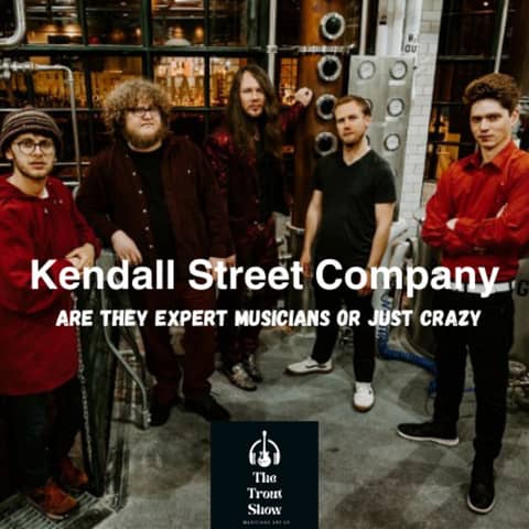 Indie Band Kendall Street Company - Are They Expert Musicians or Just Crazy