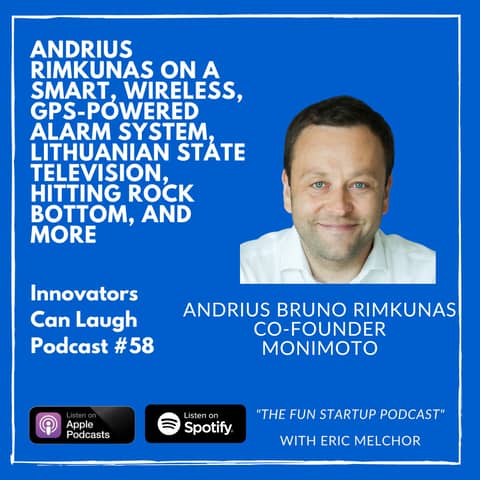 Andrius Rimkunas on a smart, wireless, GPS-powered alarm system, Lithuanian state television, hitting rock bottom, and more