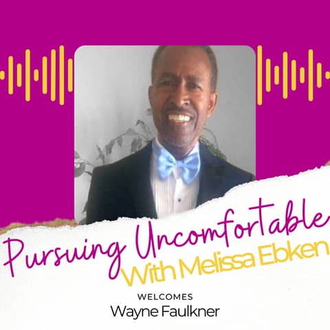 Episode 97: Pursuing Creative and Successful Thinking with Wayne Faulkner