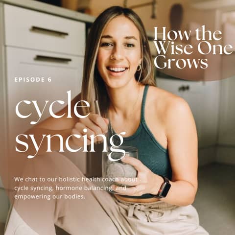 Cycle Syncing and Hormone Balancing Benefits with Cait Bonet (6)