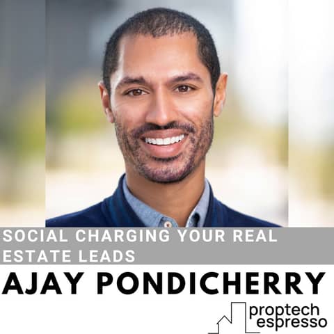 Ajay Pondicherry - Social Charging Your Real Estate Leads