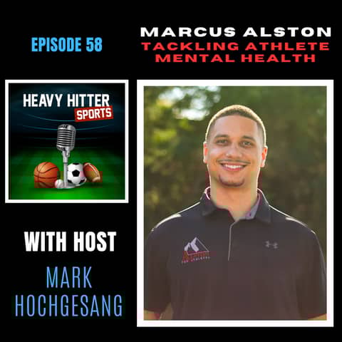 Marcus Alston: Tackling Student Athlete Mental Health
