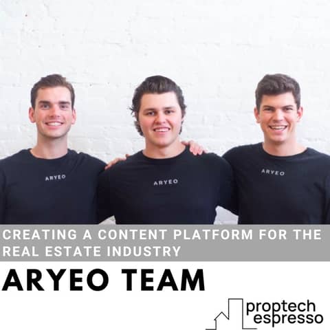 Aryeo - Creating a Content Platform for the Real Estate Industry