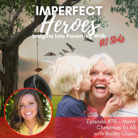 Episode 78:  Merry Christmas to All with Bailey Olsen