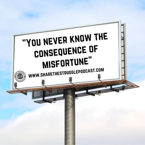 You never know the consequence of misfortune 095