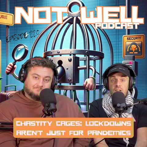 Chastity Cages: Lockdowns Aren't Just for Pandemics