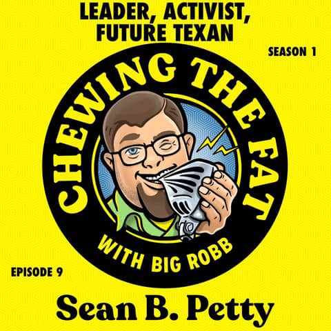 Sean B. Petty, Leader, Activist, Future Texan