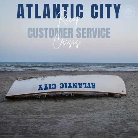 Atlantic City recap and customer service crisis 142