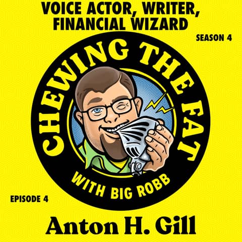 Anton H. Gill, Voice Actor, Writer, Financial Wizard