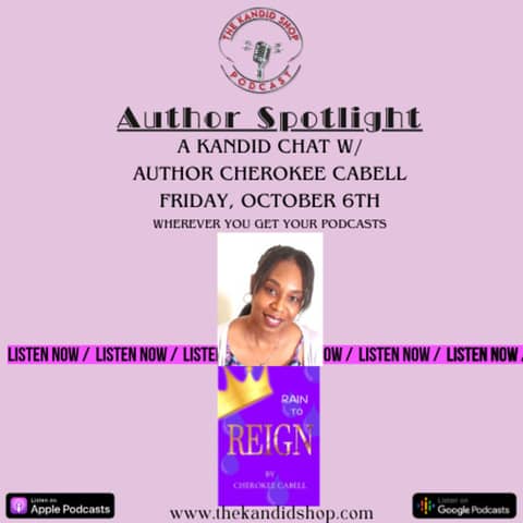 Navigating Life's Storms: Author Spotlight w/Cherokee Cabell, Author of "Rain to Reign"