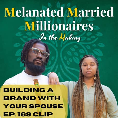 Building a Brand with Your Spouse | The M4 Show Ep. 169 Clip