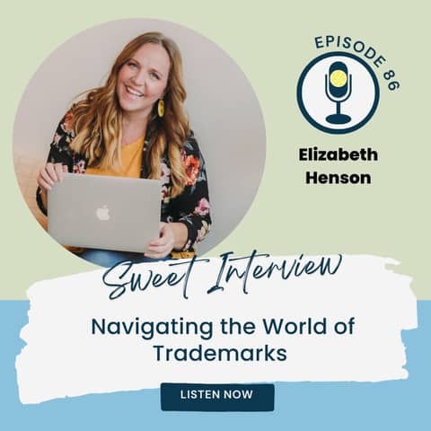 Navigating the World of Trademarks with Elizabeth Henson
