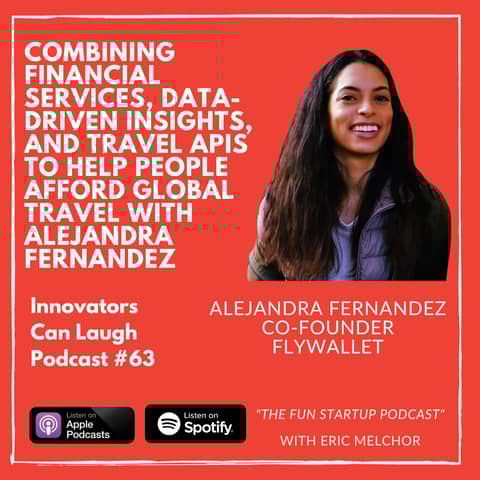 Combining financial services, data-driven insights, and travel APIs to help people afford global travel with Alejandra Fernandez