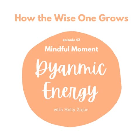 Mindful Moment for Dynamic Energy (42)