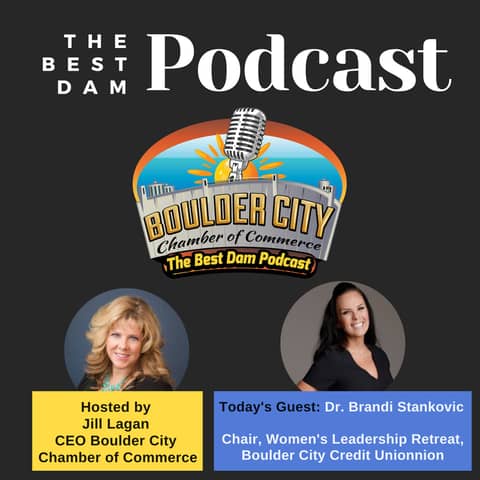 Dr. Brandi Stankovic, Chair, Women's Leadership Retreat, Boulder City Credit Union