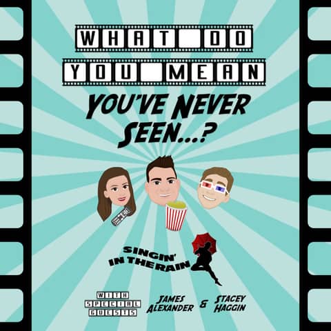 51. Singin' in the Rain (Ft. James Alexander and Stacey Haggin)