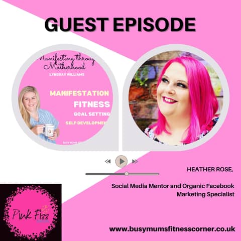 Heather Rose, Pink Fizz Social, Social Media Mentor and Organic Facebook Marketing Specialist