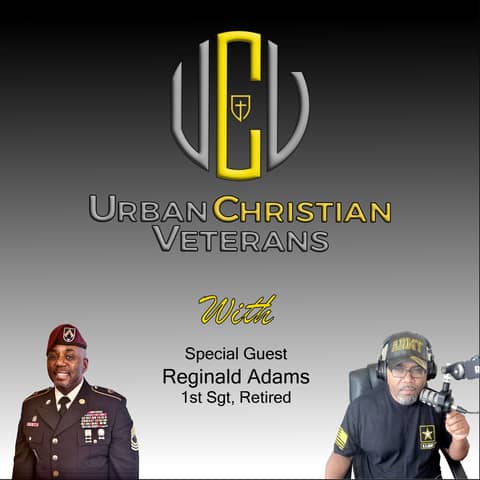 Faith and Fortitude: A Conversation with Retired First Sergeant Reginald Adams