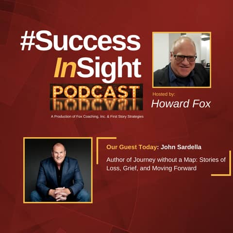 John Sardella, Author of Journey without a Map: Stories of Loss, Grief, and Moving Forward