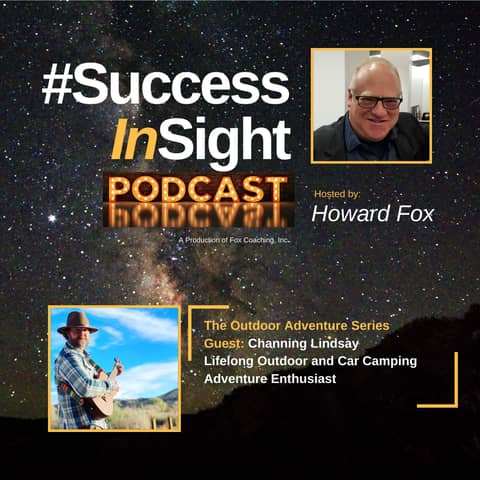 Channing Lindsay, Lifelong Outdoor and Car Camping Adventure Enthusiast