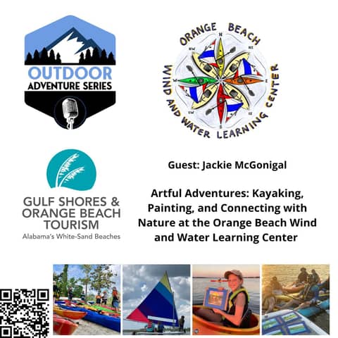 Jackie McGonigal - Artful Adventures: Kayaking, Painting, and Connecting with Nature at the Orange Beach Wind and Water Learning Center