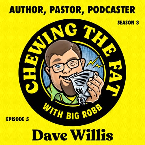 Dave Willis, Author, Pastor, Podcaster