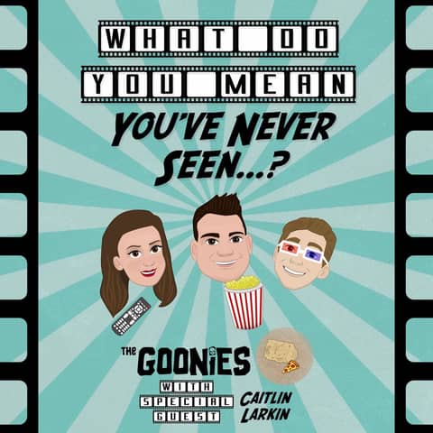 08. The Goonies (Ft. Caitlin Larkin)