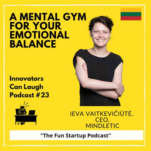 Mindletic: a mental gym for your emotional balance with Ieva Vaitkevičiūtė
