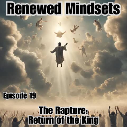 The Rapture: Return of the King
