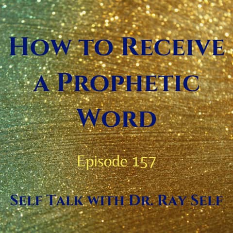 How to Receive Prophetic Words
