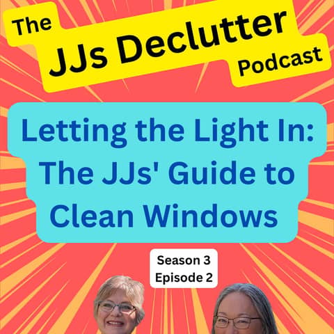 Letting the Light In: The JJs' Guide to Clean Windows   s3e2