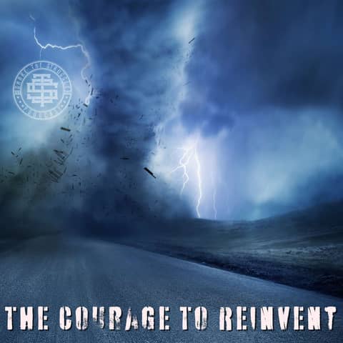 The Courage to Reinvent 200