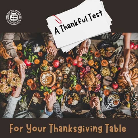 A Thankful Test For Your Thanksgiving Table 229 A Thankful Test For Your Thanksgiving Table 229