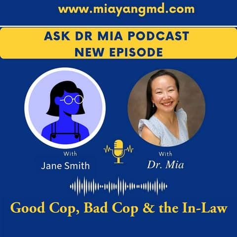 Good Cop, Bad Cop & the In-Law -- Real Talk Series