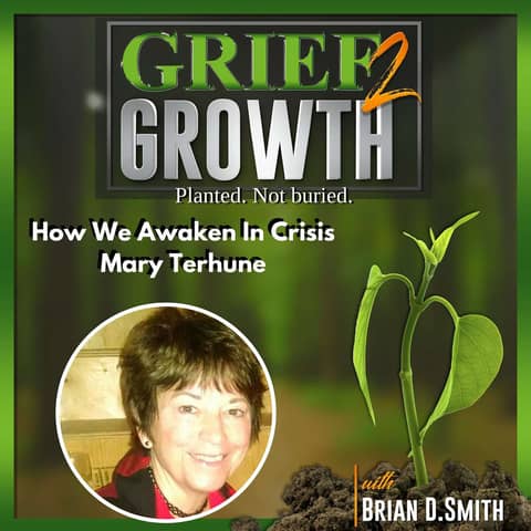 From DESPAIR to DIVINITY: How CRISIS Sparked Mary’s Terehune's Spiritual TRANSFORMATION!