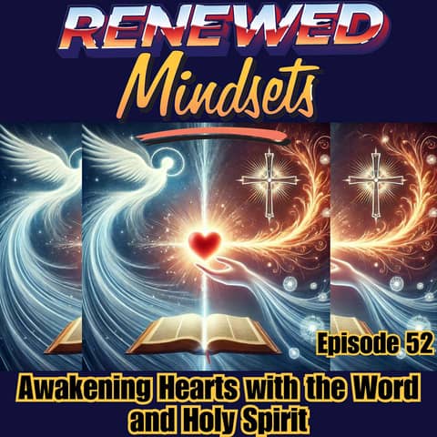Awakening Hearts with The Word and Holy Spirit