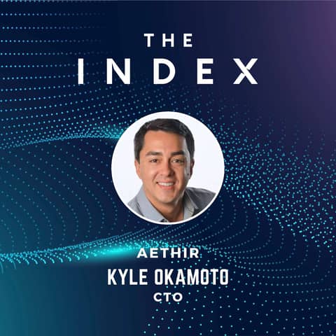 Game On: GPU Power for Cloud Gaming and AI with Kyle Okamoto, CTO at Aethir