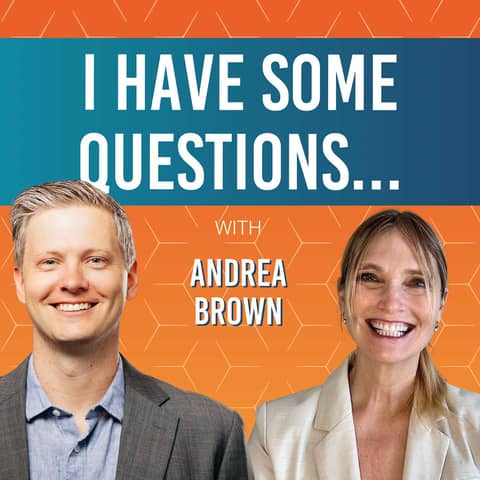 134: Andrea Brown: "If You Don't Know Where You're Going, Any Path Will Get You There"
