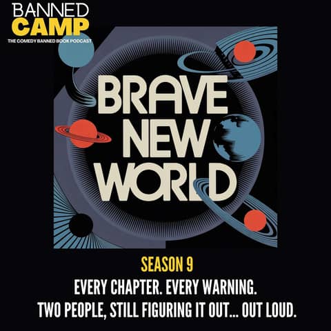 Brave New World | Ch. 3.4 – Locker Room Talk and Other Acts of War