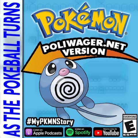 "Poliwag Tales" ft. Slix from Poliwager.net | TRAINER'S EYE #108