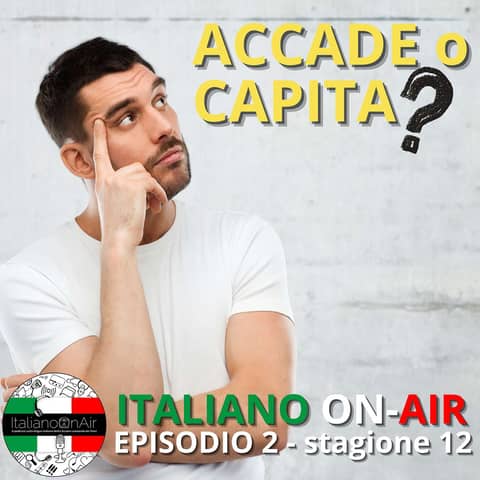 Accade o capita? - Ep. 2 (stagione 12)