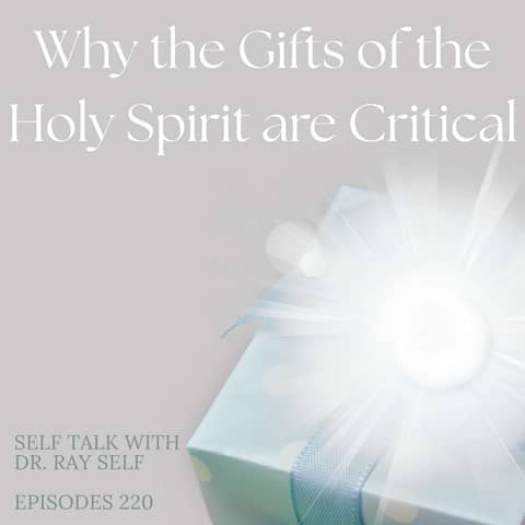 Why the Gifts of the Holy Spirit are Critical