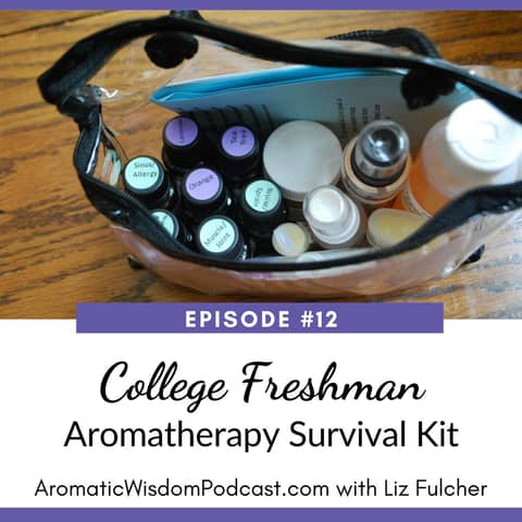 12: College Freshman Aromatherapy Survival Kit