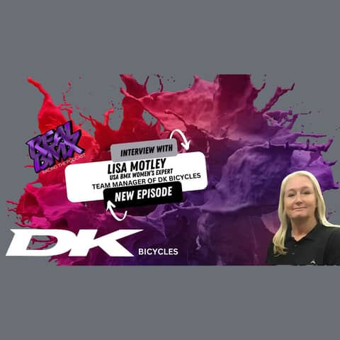 Interview with USA BMX Women's Expert, and DK Bicycles Team Manager Lisa Motley