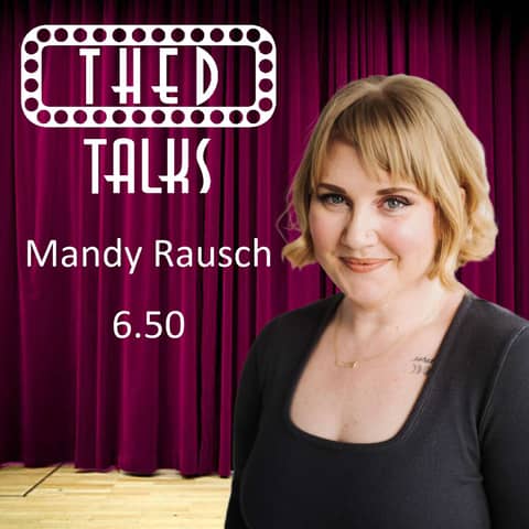 6.50 A Conversation with Mandy Rausch