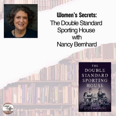 Women's Secrets: The Double Standard Sporting House with Dr. Nancy Bernhard